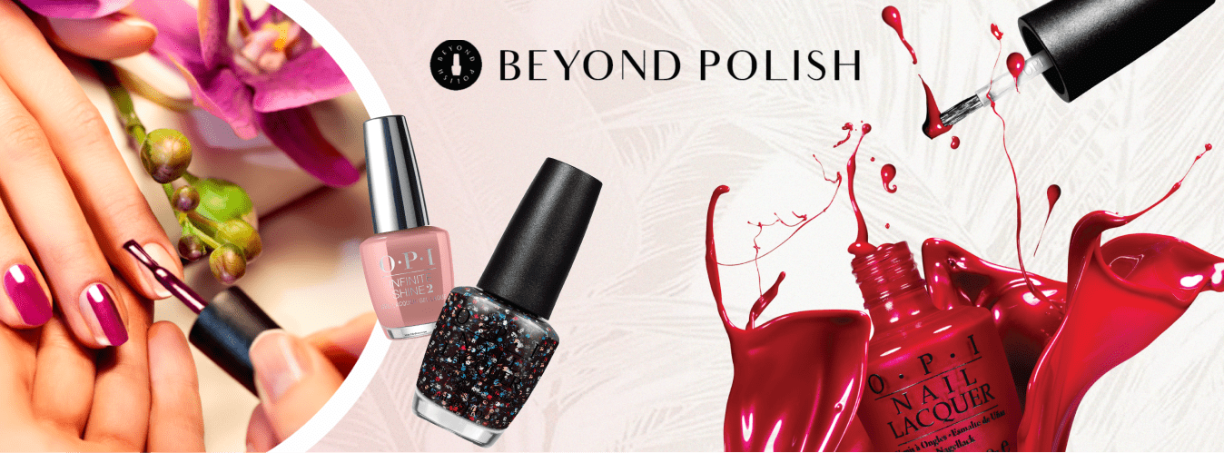 Beyond Polish - Get $10! Refer A Friend!