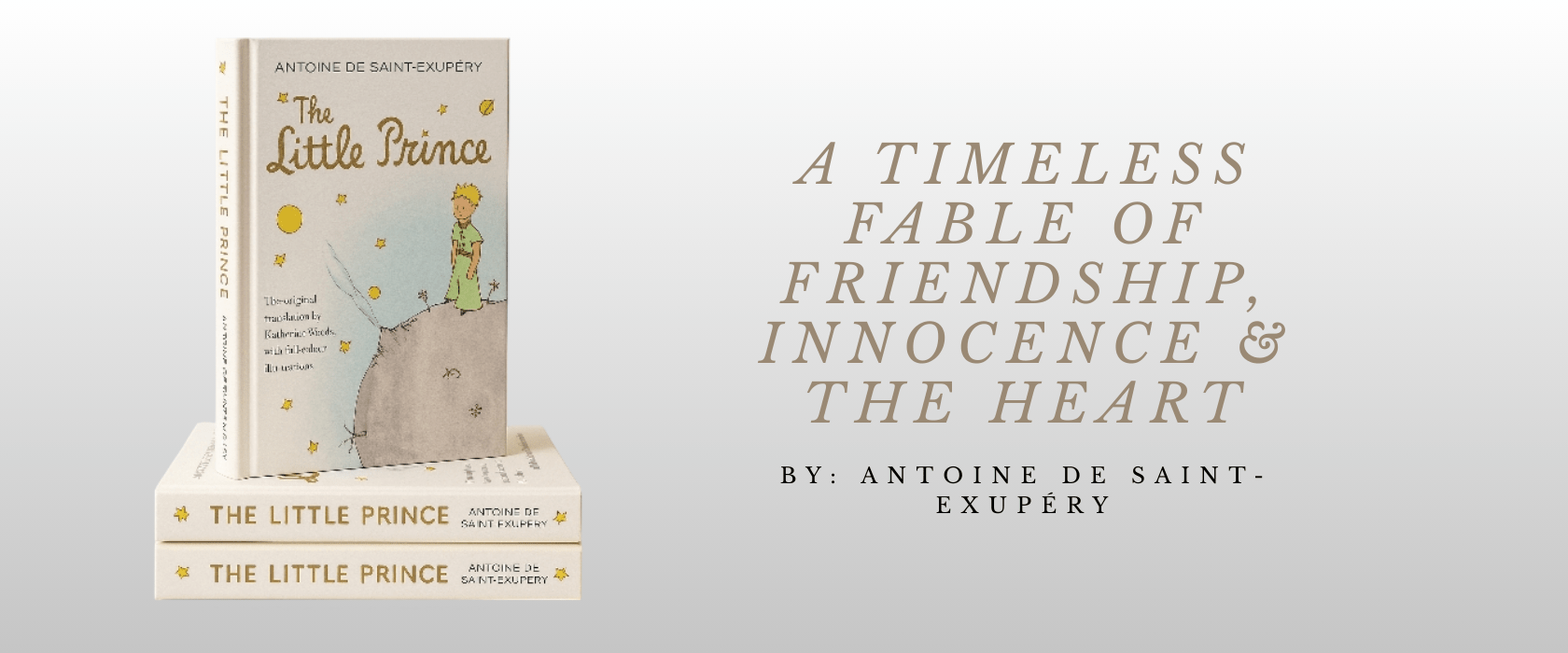 Amazon Singapore - The Little Prince: A Timeless Fable of Friendship, Innocence & the Heart by Antoine de Saint-Exupéry
